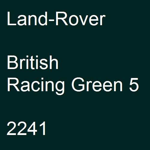 Land-Rover, British Racing Green 5, 2241.